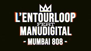 LENTOURLOOP  Mumbai 808 ft Manudigital Official Music Video [upl. by Atinuj]