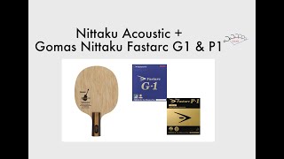 Nittaku Acoustic  Nittaku Fastarc G1 y P1 [upl. by Bradwell]