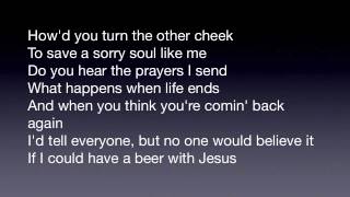 Beer with Jesus Thomas Rhett with lyrics on screen [upl. by Neysa959]