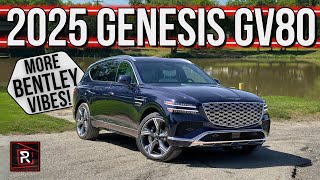 The 2025 Genesis GV80 35T Is A More Elevated Luxury SUV With Bentley Vibes [upl. by Ayila]