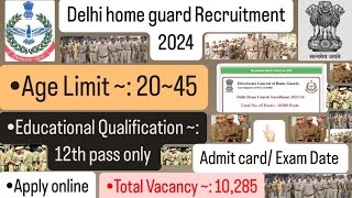 Delhi home guard Admit card 2024 Delhi home guard exam date Delhi home guard bharti 2024jobs 2024 [upl. by Adnohryt]