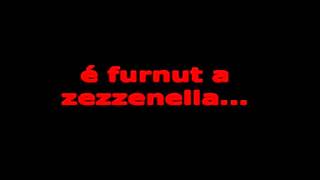 E fernuta a zezzenella [upl. by Ytirehc]