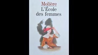 Le comte racontel’École des Femmes de Molière [upl. by Innattirb440]