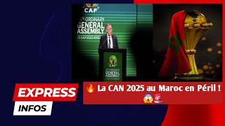 😱🚨 Menace sur la CAN 2025 au Maroc  Boycott et Reprogrammation en Vue 🔥 [upl. by Ennylhsa]