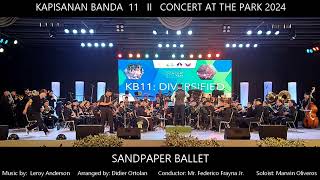 KB11 Concert at the Park  Sandpaper Ballet [upl. by Yelsa]