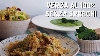 4 RICETTE con la VERZA CRUDA e COTTA senza sprechi  Cucino senza sprechi [upl. by Scevor]