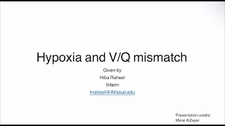 Hypoxemia amp VentilationPerfusion Mismatch  Hiba Raheel  CVP 112 PAL review session [upl. by Ardelle]