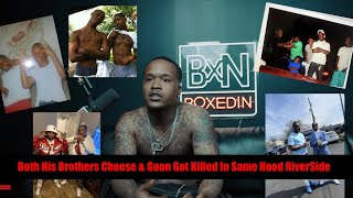 Taco DaGoon Talk About Both His Brothers Cheese amp Goon Got Killed In Same Hood RiverSide ​⁠ [upl. by Bowie]