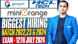 🔥HCL Genpact amp MiniOrange Hiring  Batch 20242022  Exam 12th July🔥 [upl. by Annahaj]