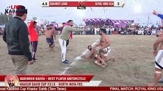 FINALSHAHKOT LIONS VS ROYAL KING USAKhadur Sahib Tarn Taran Kabaddi Cup 2019  LIVE KABADDI [upl. by Iphigeniah459]