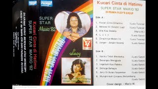 KUCARI CINTA DI HATIMU MARIO 82  SIDE B FULL ALBUM [upl. by Nordek]