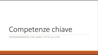 Competenze chiave europee per lapprendimento permanente [upl. by Jeannette]