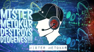 Mister Metokur Destroys Diogenes killstream Super Cut Clip [upl. by Mahla930]