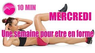 Une semaine pour etre en forme  Mercredi  Renforcement musculaire [upl. by Herminia]