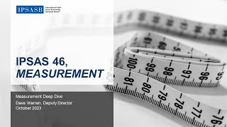 IPSAS 46 Measurement Deep Dive [upl. by Alarice]