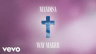 Mandisa  Way Maker Lyric Video [upl. by Aniat]