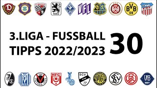 FussballTipps 3Liga  30Spieltag  Saison 20222023 [upl. by Nnawtna]