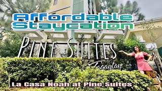 ISA SA MAGANDANG STAYCATION SA TAGAYTAY  PINE SUITES tagaytay staycation [upl. by Oona]