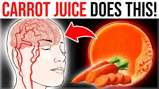 Drinking Carrot Juice DAILY For 1 Month Does THIS To Your Body 🥕 Carrot Juice Health Benefits [upl. by Haimehen]