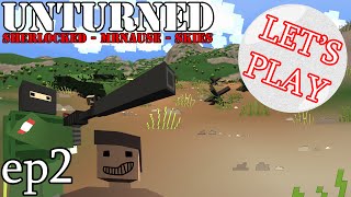 Lets play  ep2 Unturned avec Nause et Skies [upl. by Hyacintha]