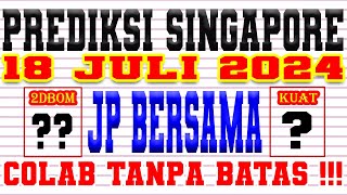 PREDIKSI SGP 18 JULI 2024 I PREDIKSI SGP HARI INI I BOCORAN TOGEL SINGAPURA HARI INI  DATA SGP 2024 [upl. by Dine]