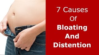 7 Causes of Stomach Bloating and Distention [upl. by Achilles]