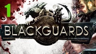 Lets Play Blackguards 1 [upl. by Garretson839]