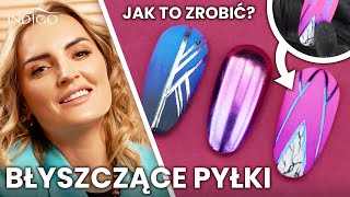 Błyszczące pyłki do paznokci  jak nakładać 3 zdobienia z pyłkami GlammmaMia  Indigo Nails [upl. by Ollayos]