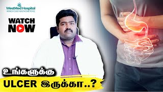 வயிற்றுப்புண்ணுக்கு தீர்வு என்ன  How to treat ULCER   Dr Arul Selvan EXPLAINS [upl. by Aland]