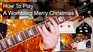 Wombling Merry Christmas The Wombles Guitar amp Bass Lesson [upl. by Zirkle177]