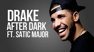 Drake After Dark Ft Static Major amp Ty Dolla Sign Lyrics Scorpion Album [upl. by Adnol349]