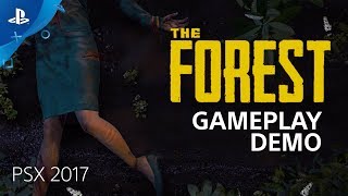 The Forest  PSX 2017 Gameplay Demo  PS4 [upl. by Brendis887]