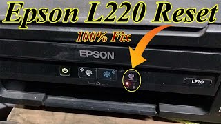 Epson L220 Reset  How To Reset Epson L220 Printer  Epson Printer Reset Kaise Kare [upl. by Leandra112]