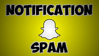 Snapchat Notification spam  10 minutes [upl. by Faulkner856]