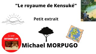 quotLe royaume de Kensukéquot Petit extrait  Michael Morpugo [upl. by Naniac]