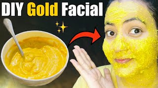 DIY GOLD FACIAL 💕To Remove All Skin Problems amp Give you Glowing Flawless Skin in 1st Application [upl. by Legnalos]