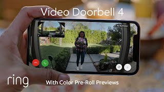 Ring Video Doorbell 4  Featuring Color PreRoll Video Previews amp Quick Replies [upl. by Uahc]