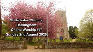 St Nicholas Dersingham Online Worship 02082020 [upl. by Norrag875]