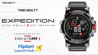 Fire Boltt Expedition🔥Rs 1999⚡31st Oct🔥All Features amp Specs⚡ fire boltt expedition smartwatch [upl. by Sleinad743]