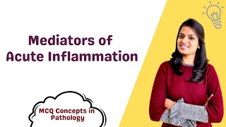 Mediators of acute inflammation [upl. by Agate]