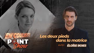 Plus profond dans la matrice avec Élo  Le Point Show En Coulisse sur malibertvtv [upl. by Apul]