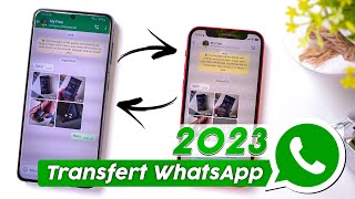 Transférer données Whatsapp Android vers iPhone SANS réinitialisation en 2023 [upl. by Donovan]