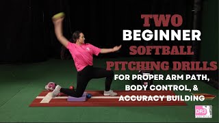 2 Beginner Softball Pitching Drills For Proper Arm Path Body Control amp Accuracy Building [upl. by Ardnaxela]