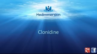 Clonidine [upl. by Berkeley]