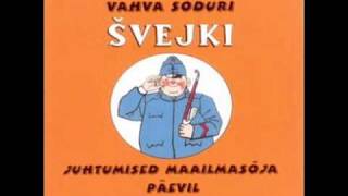 Vahva Sõdur Švejk I  07 Daami külaskäik [upl. by Pippy665]