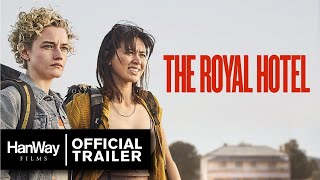 The Royal Hotel 2023  Official Trailer  HanWay Films [upl. by Starla]