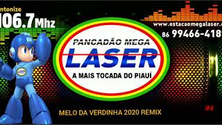 MELO DA VERDINHA REMIX VS MEGA LASER [upl. by Anivlac]