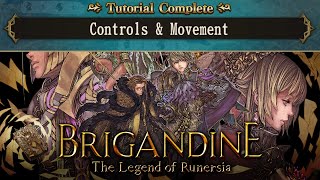 Brigandine The Legend of Runersia Controls and Movement Tutorial Guide [upl. by Spanos826]