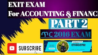 Accounting exit exam questions and answers in amharic Part Two [upl. by Tnarud]