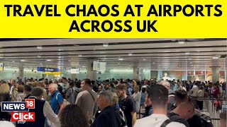 Travel Chaos At Airports Across UK As London And Manchester Confirm Nationwide Border Issue  G18V [upl. by Harbed939]